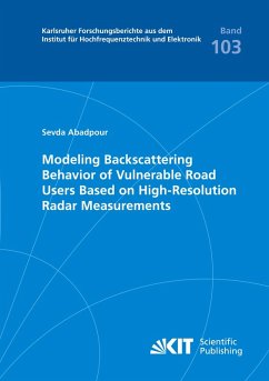Modeling Backscattering Behavior of Vulnerable Road Users Based on High-Resolution Radar Measurements Cover Modeling Backscattering Behavior of Vulnerable Road Users Based on High-Resolution Radar Measurements