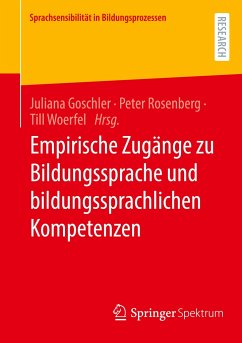 Empirische Zugänge zu Bildungssprache und bildungssprachlichen Kompetenzen