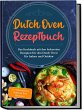 Dutch Oven Rezeptbuch: Das Kochbuch mit... - Bild 1