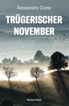 Trügerischer November - Conte, Alessandro