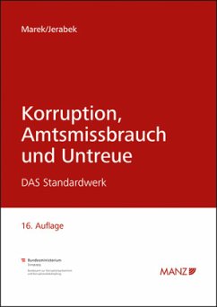 Korruption, Amtsmissbrauch und Untreue - Marek, Eva;Jerabek, Robert