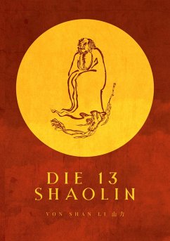Die 13 Shaolin - Li, Shan; Heng Jin, Shi