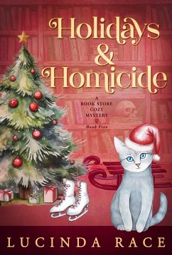 Holidays & Homicide (eBook, ePUB) - Race, Lucinda