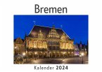 Bremen (Wandkalender 2024, Kalender DIN A4 quer, Monatskalender im Querformat mit Kalendarium, Das perfekte Geschenk)