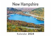 New Hampshire (Wandkalender 2024, Kalender DIN A4 quer, Monatskalender im Querformat mit Kalendarium, Das perfekte Geschenk)
