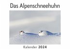 Das Alpenschneehuhn (Wandkalender 2024, Kalender DIN A4 quer, Monatskalender im Querformat mit Kalendarium, Das perfekte Geschenk)