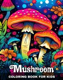 Mushroom Coloring Book for Kids