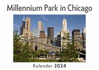 Millennium Park in Chicago (Wandkalender 2024, Kalender DIN A4 quer, Monatskalender im Querformat mit Kalendarium, Das perfekte Geschenk)