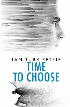 Time to Choose - Petrie, Jan Turk
