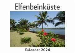 Cover Elfenbeinküste (Wandkalender 2024, Kalender DIN A4 quer, Monatskalender im Querformat mit Kalendarium, Das perfekte Geschenk)