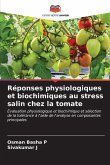 Réponses physiologiques et biochimiques au stress salin chez la tomate