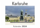 Karlsruhe (Wandkalender 2024, Kalender DIN A4 quer, Monatskalender im Querformat mit Kalendarium, Das perfekte Geschenk) Karlsruhe (Wandkalender 2024, Kalender DIN A4 quer, Monatskalender im Querformat mit Kalendarium, Das perfekte Geschenk)