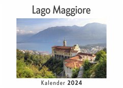 Lago Maggiore (Wandkalender 2024, Kalender DIN A4 quer, Monatskalender im Querformat mit Kalendarium, Das perfekte Geschenk) - Müller, Anna