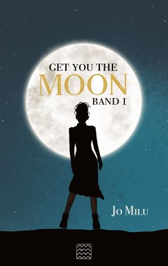 Get you the Moon - Jo Milu