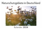 Naturschutzgebiete in Deutschland (Wandkalender 2024, Kalender DIN A4 quer, Monatskalender im Querformat mit Kalendarium, Das perfekte Geschenk)