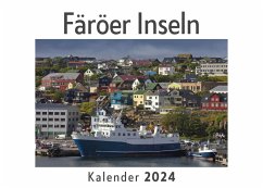 Färöer Inseln (Wandkalender 2024, Kalender DIN A4 quer, Monatskalender im Querformat mit Kalendarium, Das perfekte Geschenk) - Müller, Anna