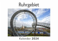 Ruhrgebiet (Wandkalender 2024, Kalender DIN A4 quer, Monatskalender im Querformat mit Kalendarium, Das perfekte Geschenk) - Müller, Anna