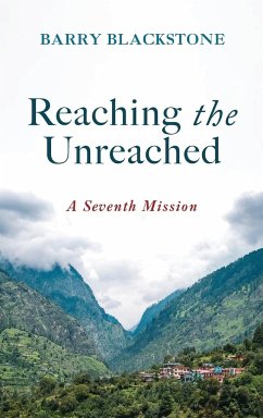 Reaching the Unreached - Blackstone, Barry