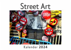 Street Art (Wandkalender 2024, Kalender DIN A4 quer, Monatskalender im Querformat mit Kalendarium, Das perfekte Geschenk) - Müller, Anna