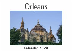 Orleans (Wandkalender 2024, Kalender DIN A4 quer, Monatskalender im Querformat mit Kalendarium, Das perfekte Geschenk) - Müller, Anna