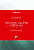 Dental Trauma and Adverse Oral Conditions