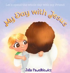 My Day with Jesus - Pawe¿kiewicz, Julia