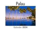 Palau (Wandkalender 2024, Kalender DIN A4 quer, Monatskalender im Querformat mit Kalendarium, Das perfekte Geschenk)