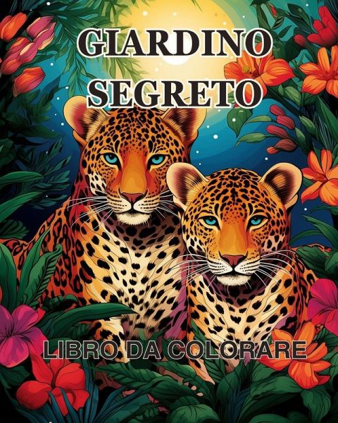 Libro da colorare del Giardino Segreto Libro da colorare del Giardino Segreto
