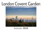 London Covent Garden (Wandkalender 2024, Kalender DIN A4 quer, Monatskalender im Querformat mit Kalendarium, Das perfekte Geschenk)