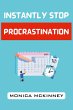 INSTANTLY STOP PROCRASTINATION - Bild 1