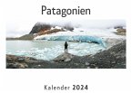 Patagonien (Wandkalender 2024, Kalender DIN A4 quer, Monatskalender im Querformat mit Kalendarium, Das perfekte Geschenk)