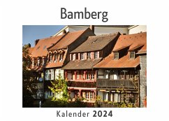 Bamberg (Wandkalender 2024, Kalender DIN A4 quer, Monatskalender im Querformat mit Kalendarium, Das perfekte Geschenk) - Müller, Anna