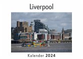 Liverpool (Wandkalender 2024, Kalender DIN A4 quer, Monatskalender im Querformat mit Kalendarium, Das perfekte Geschenk)