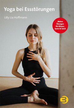 Yoga bei Essstörungen - Hoffmann, Lilly Lia