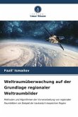 Weltraumüberwachung auf der Grundlage regionaler Weltraumbilder