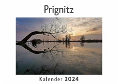 Prignitz (Wandkalender 2024, Kalender DIN A4 quer, Monatskalender im Querformat mit Kalendarium, Das perfekte Geschenk) - Müller, Anna