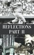 Reflections Part II - Bild 1