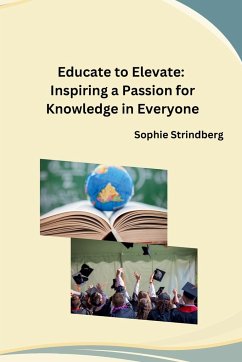 Educate to Elevate - Sophie Strindberg