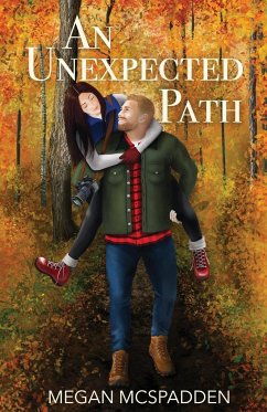 An Unexpected Path - McSpadden, Megan