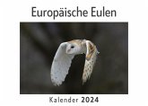 Europäische Eulen (Wandkalender 2024, Kalender DIN A4 quer, Monatskalender im Querformat mit Kalendarium, Das perfekte Geschenk) Europäische Eulen (Wandkalender 2024, Kalender DIN A4 quer, Monatskalender im Querformat mit Kalendarium, Das perfekte Geschenk)