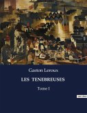 LES TENEBREUSES