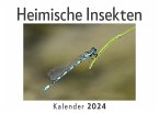 Heimische Insekten (Wandkalender 2024, Kalender DIN A4 quer, Monatskalender im Querformat mit Kalendarium, Das perfekte Geschenk)