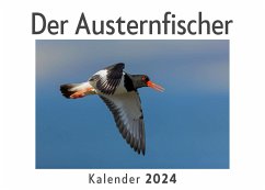 Der Austernfischer (Wandkalender 2024, Kalender DIN A4 quer, Monatskalender im Querformat mit Kalendarium, Das perfekte Geschenk) - Müller, Anna