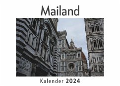 Mailand (Wandkalender 2024, Kalender DIN A4 quer, Monatskalender im Querformat mit Kalendarium, Das perfekte Geschenk) - Müller, Anna