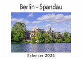 Berlin - Spandau (Wandkalender 2024, Kalender DIN A4 quer, Monatskalender im Querformat mit Kalendarium, Das perfekte Geschenk)