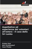 Aspettative ed esperienze dei volontari all'estero - Il caso dello Sri Lanka