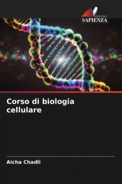 Corso di biologia cellulare - Chadli, Aicha