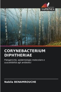 CORYNEBACTERIUM DIPHTHERIAE - BENAMROUCHE, Nabila