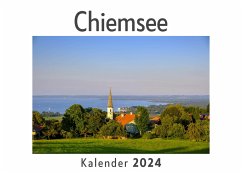 Chiemsee (Wandkalender 2024, Kalender DIN A4 quer, Monatskalender im Querformat mit Kalendarium, Das perfekte Geschenk) - Müller, Anna