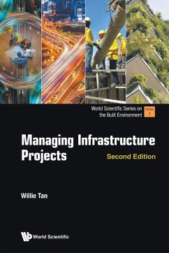 MANAGING INFRA PROJECT (2ND ED) - Willie Tan